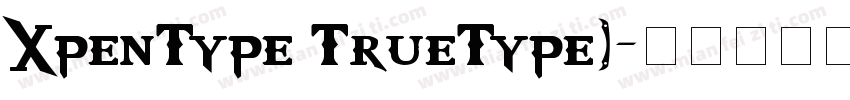 0penType TrueType)字体转换